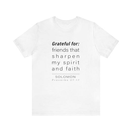 WYKProject Grateful for Proverbs 27:17 Short Sleeve T-Shirt