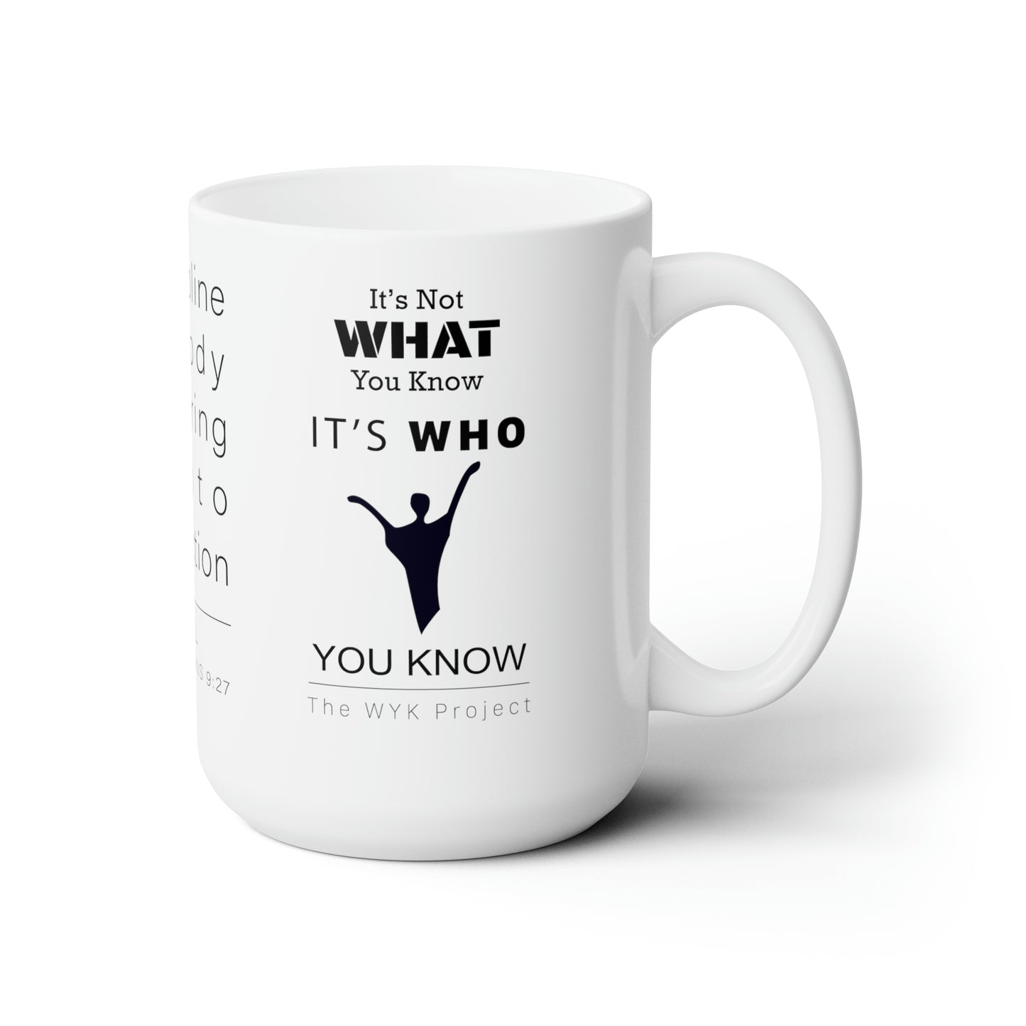 WYKProject 1 Corinthians 9:27 1 of 2 White Ceramic Mug 15oz