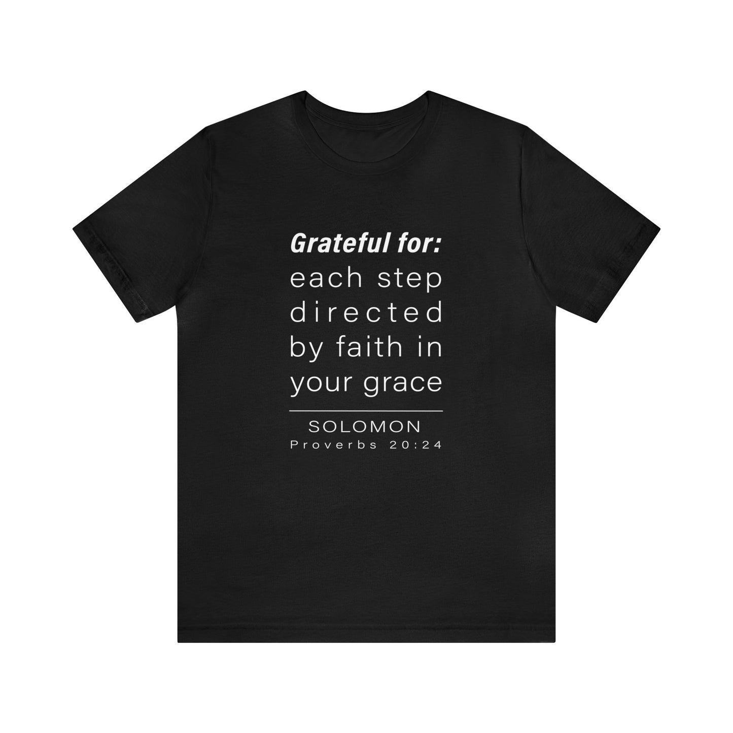 WYKProject Grateful for Proverbs 20:24 Short Sleeve T-Shirt