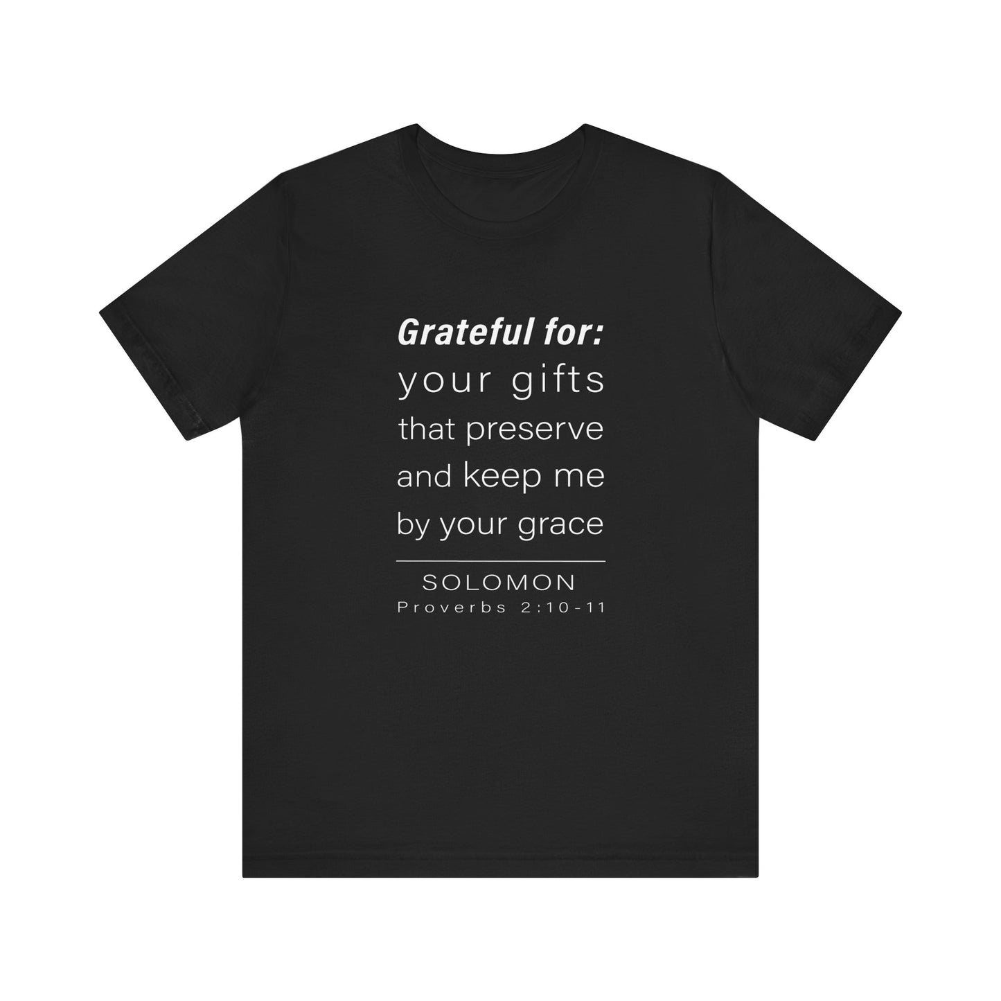 WYKProject Grateful for Proverbs 2:10-11 Short Sleeve T-Shirt