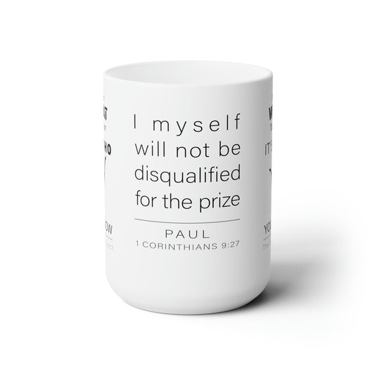 WYKProject 1 Corinthians 9:27 2 of 2 White Ceramic Mug 15oz