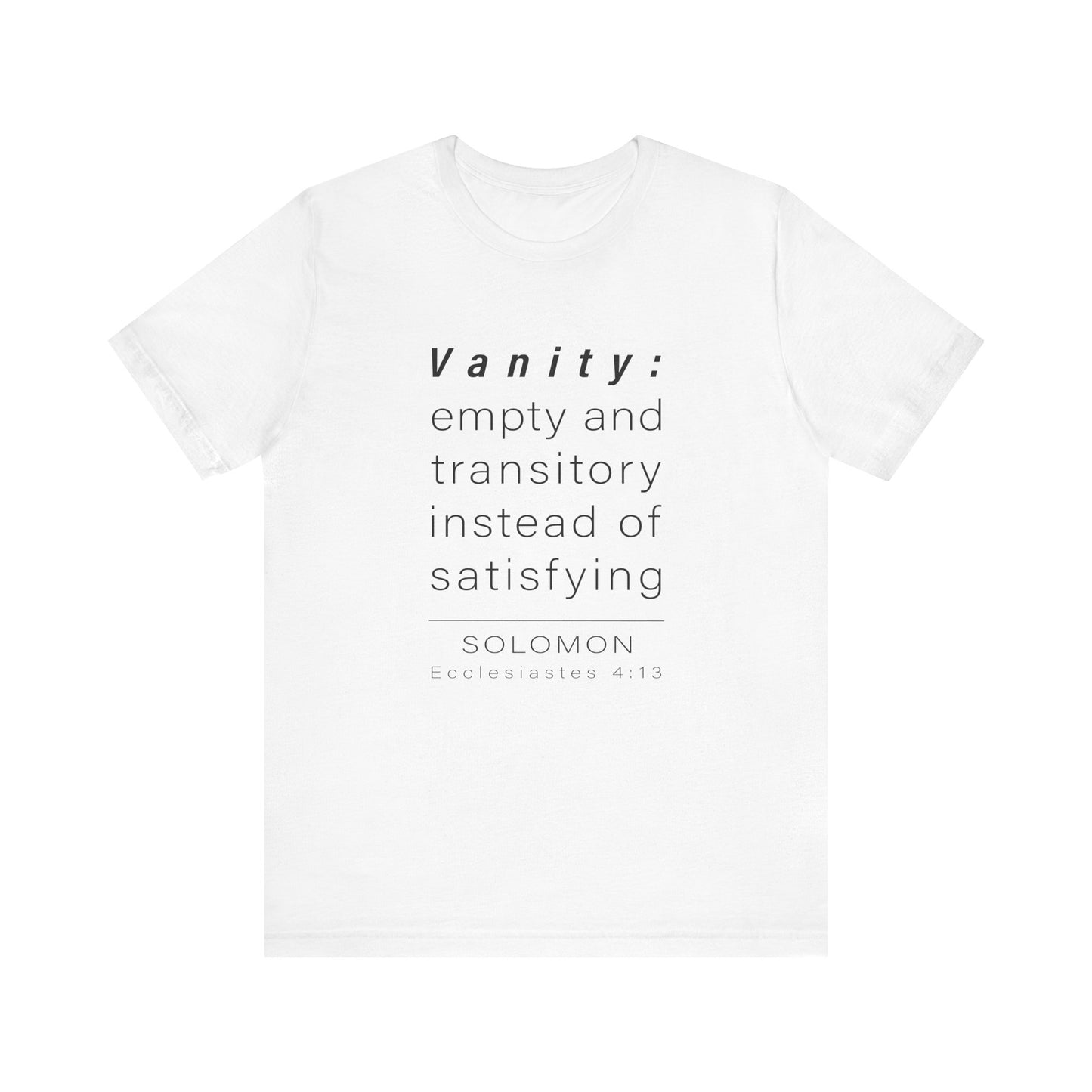 WYKProject Definition of Vanity Short Sleeve T-Shirt