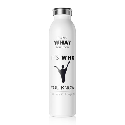 WYKProject for Fundraising 20oz Slim Water Bottle