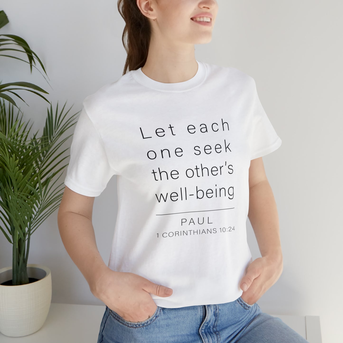 WYKProject 1 Corinthians 10:24 2 of 2 Short Sleeve T-Shirt